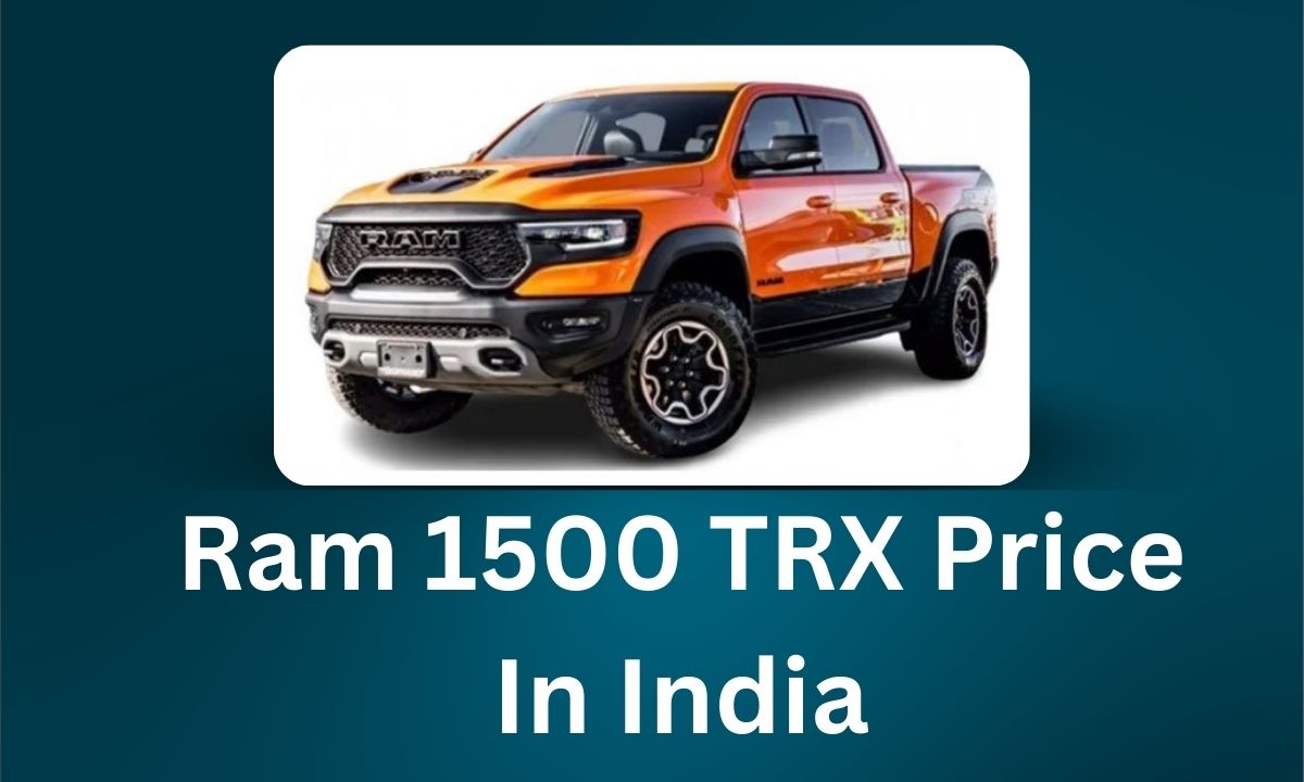 Read more about the article Ram 1500 TRX Price In India 2026